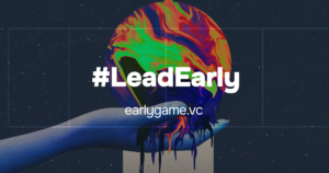 Early Game Ventures