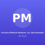 Precision Medical Ventures, Inc. Dba Revealdx