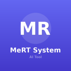 MeRT System